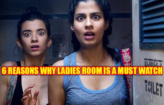 6 Reasons Why Y-Films’ Web Series ‘Ladies Room’ Is A Must Watch
